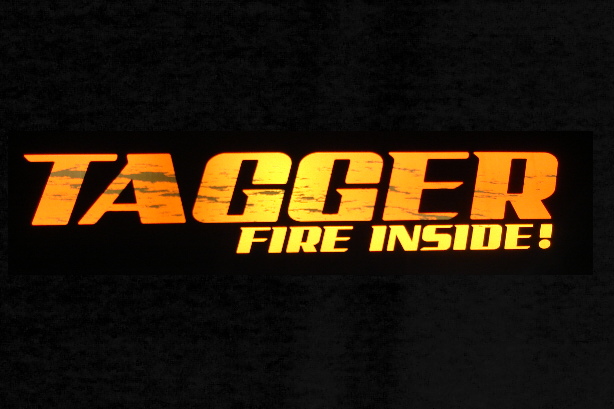 Tagger Fire inside!